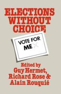 cover of the book Elections Without Choice