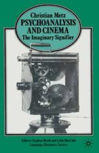 cover of the book Psychoanalysis and Cinema: The Imaginary Signifier