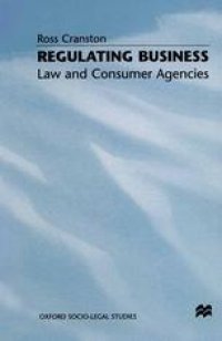 cover of the book Regulating Business: Law and Consumer Agencies