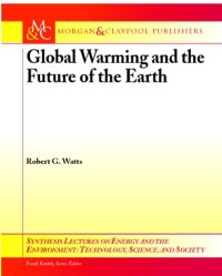 cover of the book Global Warming and the Future of the Earth