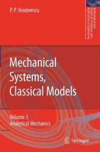 cover of the book Mechanical systems, classical models. Mechanics of discrete and continuous systems