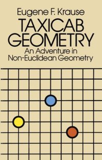 cover of the book Taxicab Geometry: an adventure in non-Euclidean geometry