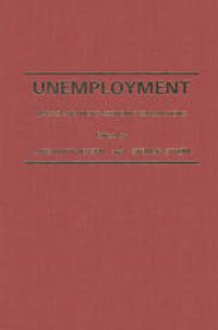 cover of the book Unemployment: Macro and Micro-Economic Explanations