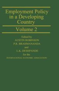 cover of the book Employment Policy in a Developing Country A Case-study of India Volume 2: Proceedings of a joint conference of the International Economic Association and the Indian Economic Association held in Pune, India