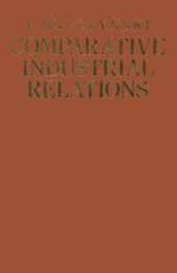 cover of the book Comparative Industrial Relations: Ideologies, institutions, practices and problems under different social systems with special reference to socialist planned economies