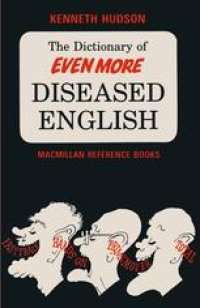 cover of the book The Dictionary of Even More Diseased English