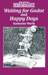 cover of the book Waiting for Godot and Happy Days: Text and Performance