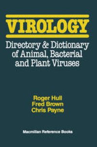 cover of the book Virology: Directory & Dictionary of Animal, Bacterial and Plant Viruses