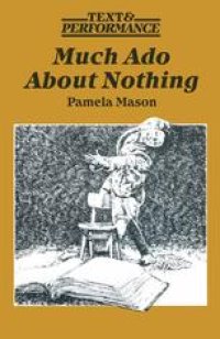 cover of the book Much Ado about Nothing: Text and Performance