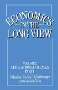 cover of the book Economics in the Long View: Volume 2: Essays in Honour of W. W. Rostow