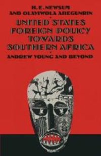 cover of the book United States Foreign Policy Towards Southern Africa: Andrew Young and Beyond