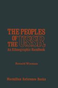 cover of the book The Peoples of the USSR: An Ethnographic Handbook