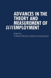 cover of the book Advances in the Theory and Measurement of Unemployment