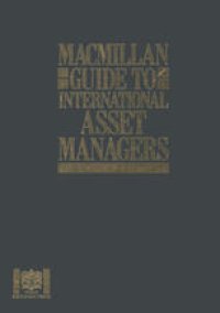 cover of the book Macmillan Guide to International Asset Managers