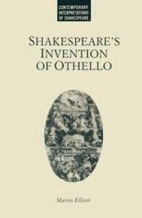 cover of the book Shakespeare’s Invention of Othello: A Study in Early Modern English