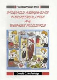 cover of the book Integrated Assignments in Secretarial, Office and Business Procedures