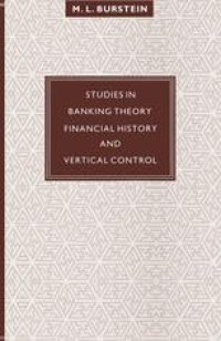 cover of the book Studies in Banking Theory, Financial History and Vertical Control