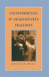 cover of the book Unconformities in Shakespeare’s Tragedies