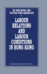 cover of the book Labour Relations and Labour Conditions in Hong Kong