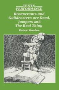 cover of the book Rosencrantz and Guildenstern are Dead, Jumpers and The Real Thing: Text and Performance