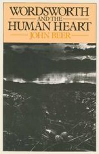 cover of the book Wordsworth and the Human Heart