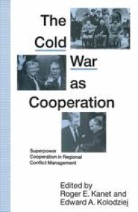 cover of the book The Cold War as Cooperation: Superpower Cooperation in Regional Conflict Management