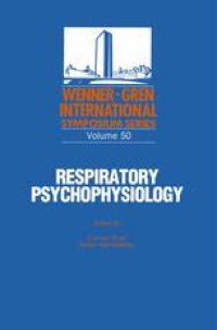 cover of the book Respiratory Psychophysiology: Proceedings of an International Symposium held at The Wenner-Gren Center, Stockholm, September 14–15, 1987