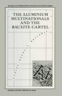 cover of the book The Aluminium Multinationals and the Bauxite Cartel