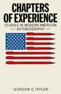 cover of the book Chapters of Experience: Studies in Modern American Autobiography