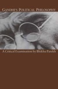 cover of the book Gandhi’s Political Philosophy: A Critical Examination