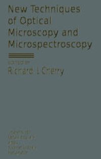 cover of the book New Techniques of Optical Microscopy and Microspectroscopy