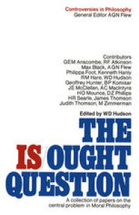 cover of the book The Is-Ought Question: A Collection of Papers on the Central Problem in Moral Philosophy