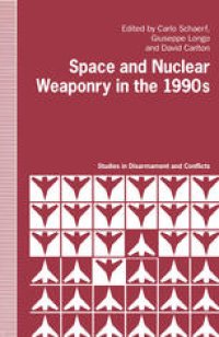 cover of the book Space and Nuclear Weaponry in the 1990s