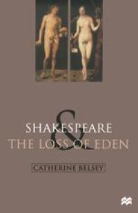 cover of the book Shakespeare and the Loss of Eden: The Construction of Family Values in Early Modern Culture