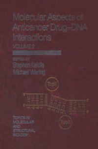 cover of the book Molecular Aspects of Anticancer Drug-DNA Interactions: Volume 2