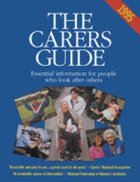 cover of the book The Carers Guide: Essential information for those who look after others