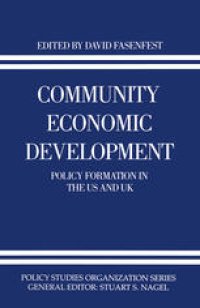 cover of the book Community Economic Development: Policy Formation in the US and UK