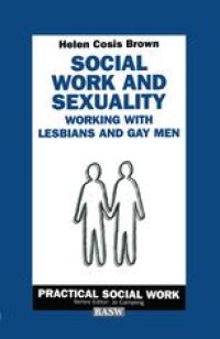 cover of the book Social Work and Sexuality: Working with Lesbians and Gay Men