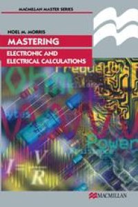 cover of the book Mastering Electronic and Electrical Calculations