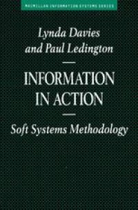 cover of the book Information in Action: Soft Systems Methodology