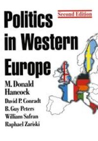 cover of the book Politics in Western Europe: An Introduction to the Politics of the United Kingdom, France, Germany, Italy, Sweden, and the European Union