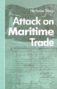 cover of the book Attack on Maritime Trade