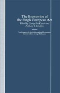 cover of the book The Economics of the Single European Act