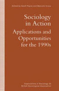 cover of the book Sociology in Action: Applications and Opportunities for the 1990s