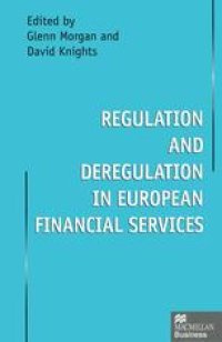 cover of the book Regulation and Deregulation in European Financial Services