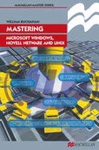 cover of the book Mastering Microsoft Windows, Novell NetWare and UNIX