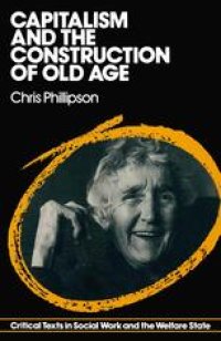 cover of the book Capitalism and the Construction of Old Age