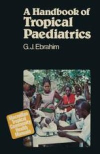 cover of the book A Handbook of Tropical Paediatrics