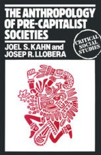 cover of the book The Anthropology of Pre-Capitalist Societies