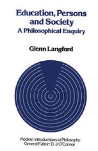 cover of the book Education, Persons and Society: A Philosophical Enquiry